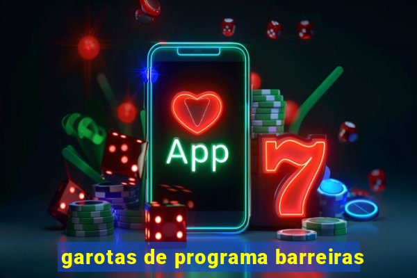 garotas de programa barreiras